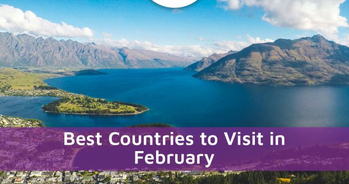 Best Countries To Visit In February